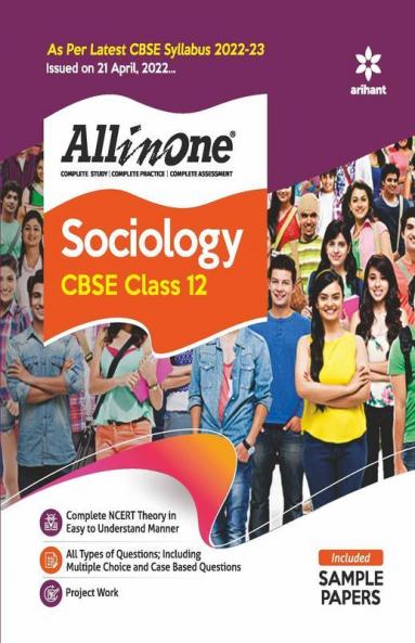CBSE All In One Sociology Class 12 2022-23 Edition (As per latest CBSE Syllabus issued on 21 April 2022)