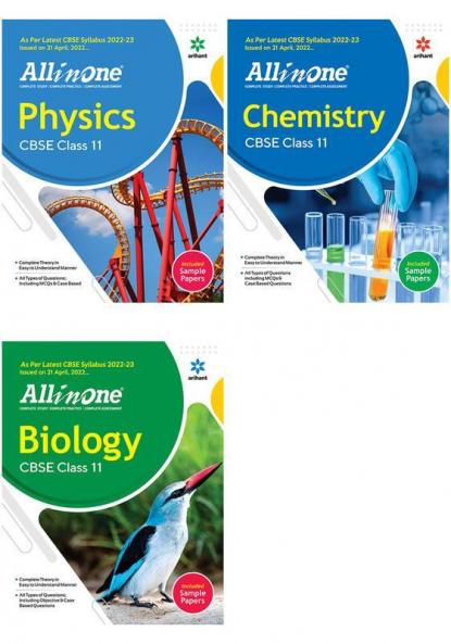 CBSE All In One Physics Chemistry and Biology Class 11 2022-23 Edition (As per latest CBSE Syllabus issued on 21 April 2022) (Set of 3 Books)