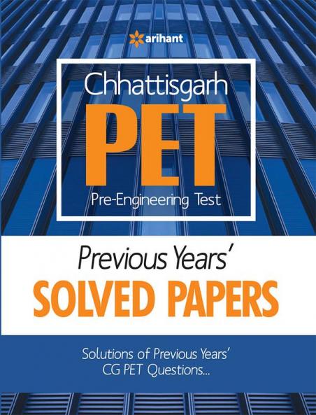 Chhattisgarh PET Pre Engineering Test Previous Years Solved Papers