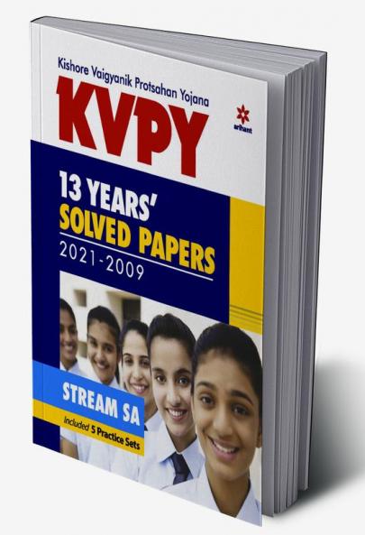 KVPY 13 Years Solved Papers 2021-2009 Stream SA