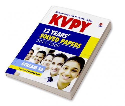 KVPY 13 Years Solved Papers 2021-2009 Stream SA