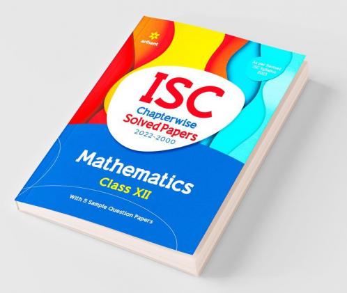 ISC Chapterwise Solved Paper - MATHEMATICS