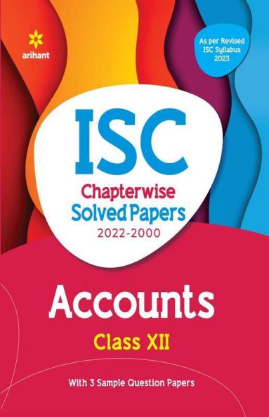 ISC Chapterwise Solved Paper - ACCOUNTANCY