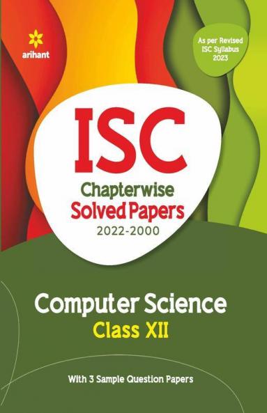 ISC Chapterwise Solved Paper - COMPUTER SCIENCE
