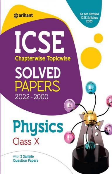 ICSE Chapterwise Solved Paper - PHYSICS