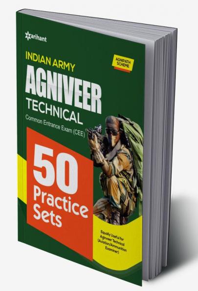 50 Practice Sets INDIAN ARMY AGNIVEER TECHNICAL Common Entrance Exam (CEE)