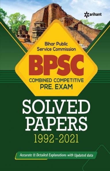 BPSC Combined Competitive Pre. Exam Solved Papers 1992 - 2021