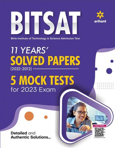 BITSAT 10 Years Solved Papers (2022-2012) 5 Mock Tests For 2023 Exam