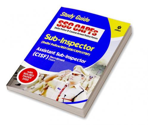 SSC CAPF Sub Inspector & Assistant Sub Inspector Guide 2023