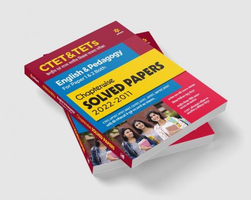 CTET & TETs Chapterwise Solved Papers 2021-2011 English & Pedagogy For Paper 1 & 2 Both