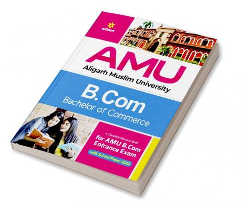 AMU Aligarh Muslim University B.Com. Bachelor Of Commerce 2023