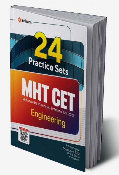 24 Practice Sets MHT CET Engineering Entrance 2023