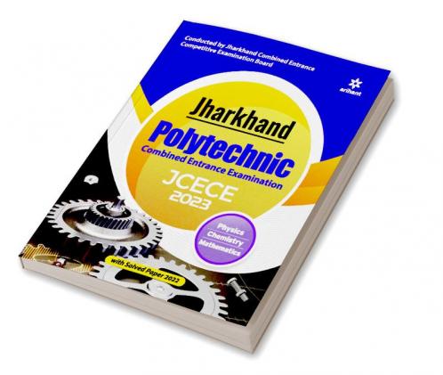 Jharkhand Polytechnic Combined Entrance Examination JCECE 2023