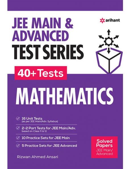 JEE Mains & Advanced Test Series 40+ Tests Mathematics