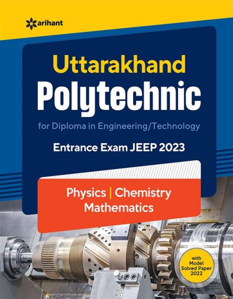 Uttarakhand Polytechnics Entrance Exam JEEP 2023
