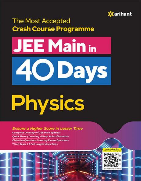 40 Days Crash Course for JEE Main Physics