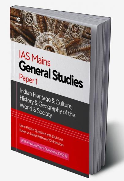 IAS Mains Paper 1 Indian Heritage & Culture History & Geography of the world & Society 2023