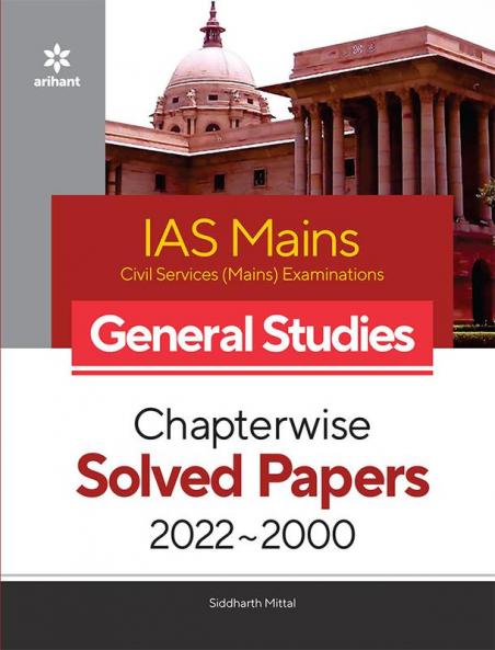 IAS Mains Chapterwise Solved Papers General Studies 2023