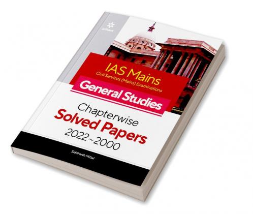 IAS Mains Chapterwise Solved Papers General Studies 2023