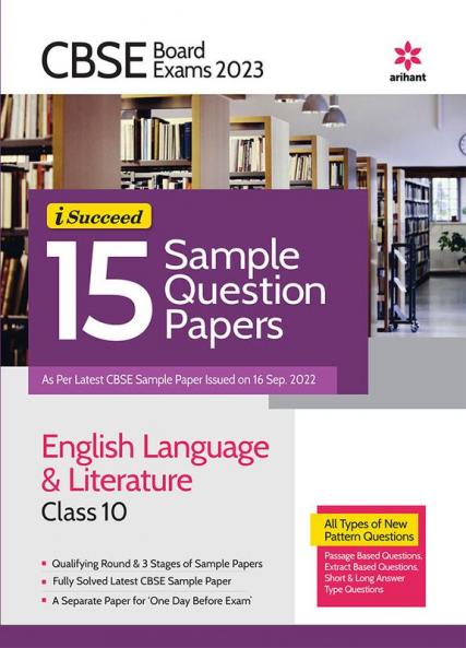 CBSE Board Exam 2023 -I-Succeed 15 Sample Question Papers ENGLISH LANGUAGE & LITERATURE Class 10th