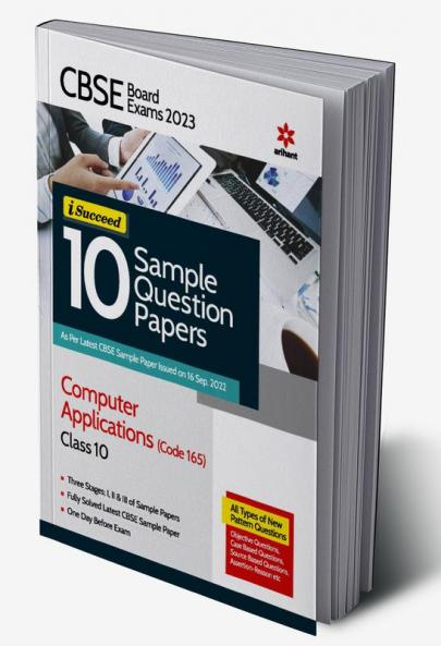 CBSE Board Exam 2023 I-Succeed 10 Sample Question Papers Computer Applications (Code 165) Class 10