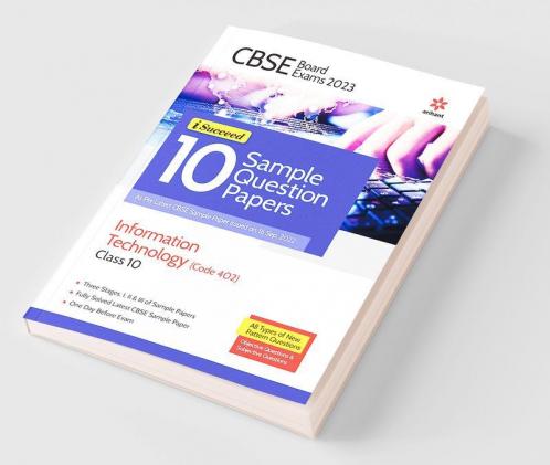 CBSE Board Exams 2023 I-Succeed 10 Sample Question Papers Information Technology (402) Class 10