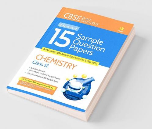 CBSE Board Exams 2023 I-Succeed 15 Sample Question Papers CHEMISTRY Class 12th