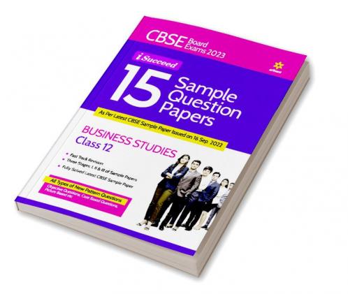 CBSE Board Exams 2023 I-Succeed 15 Sample Question Papers BUSINESS STUDIES for Class 12th