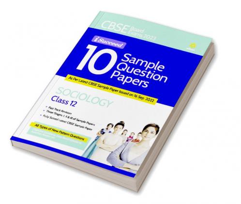 CBSE Board Exams 2023 I Succeed 10 Sample Question Paper SOCIOLOGY Class 12