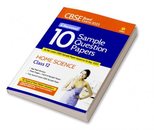 CBSE Board Exam 2023 I Succeed 10 Sample Question Paper HOME SCIENCE Class 12