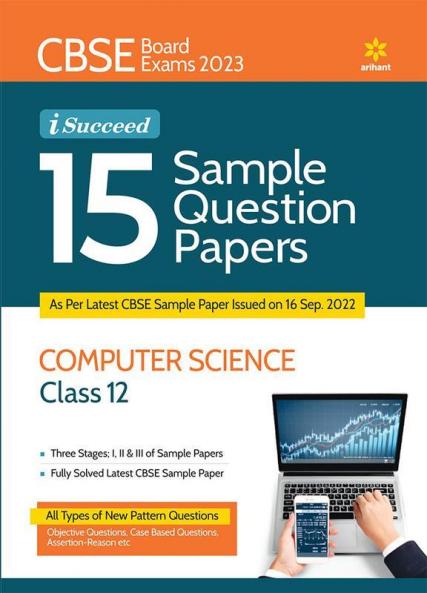 CBSE Board Exams 2023  I-Succeed 15 Sample Question Papers COMPUTER SCIENCE Class 12th