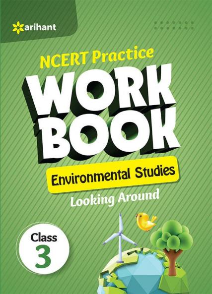 NCERT Practice Workbook Environmental Studies Looking Around Class 3rd