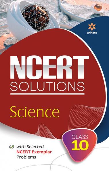 NCERT Solutions - Science for Class 10th