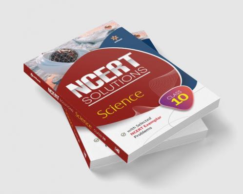 NCERT Solutions - Science for Class 10th