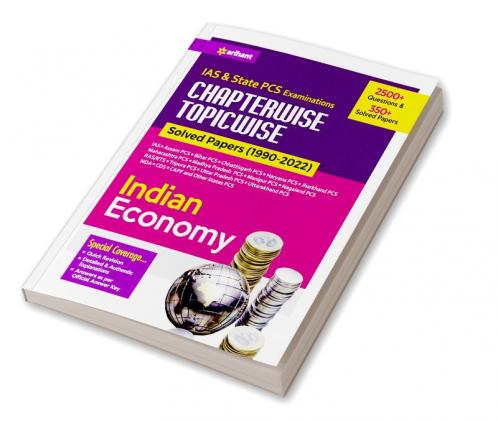 IAS & State PCS Examinations Chapterwise Topicwise Solved Papers (1990-2022) Indian Economy
