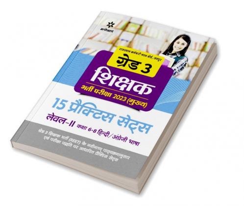 Rajasthan Karamchari Chayan Board. Jaipur Grade 3 Shikshak Bharti Pariksha 2023 (Mukhye)  15 Practice Sets Level II Kaksha 6-8 Hindi/Angreji Bhasha