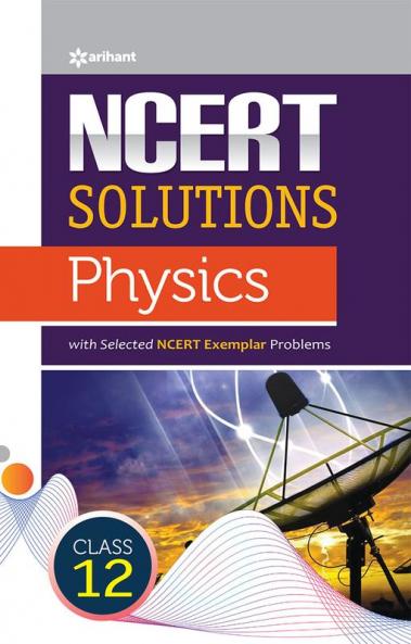 NCERT Solutions Physics  Class12th