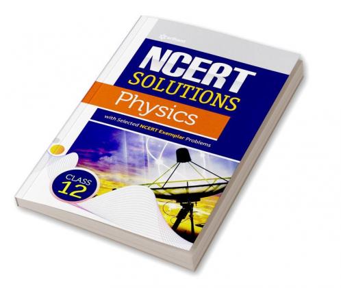 NCERT Solutions Physics  Class12th