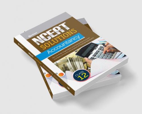 NCERT Solutions Accountancy Class 12th | English Medium