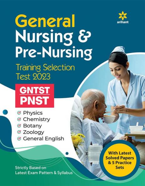 General Nursing and Pre Nursing Training Selection Test GNTST & PNST 2023