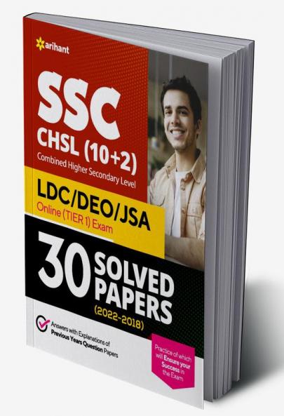 SSC CHSL (10+2) 30 Solved Papers Combined Higher Secondary Level Tier 1 (2022-2018)