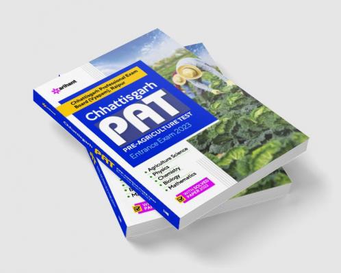 Chhattisgarh PAT Pre Agriculture Test Entrance Exam 2023