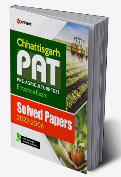 Chhattisgarh PAT Pre Agriculture Test Entrance Exam Solved Papers 2022-2006