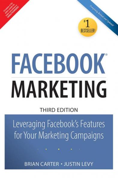 Facebook Marketing: Leveraging Facebook