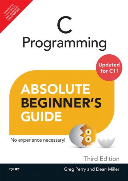 C Programming Absolute Beginner's Guide