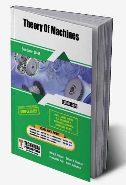 Theory of Machines for MSBTE I Scheme (IV - Mech. - 22438)