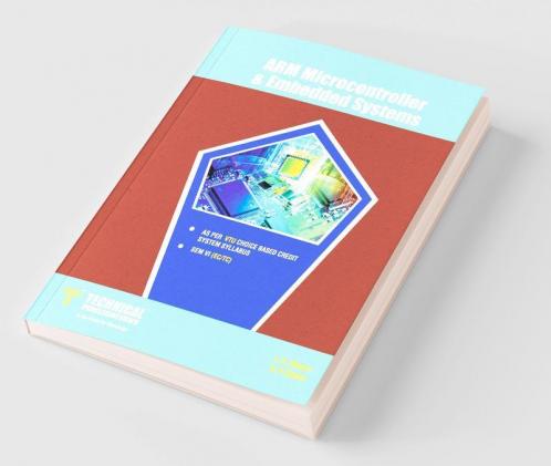 ARM Microcontroller & Embedded Systems for BE VTU Course 15 CBCS (VI- ECE - 15EC62)