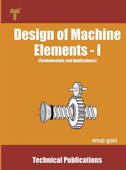 Design of Machine Elements - I