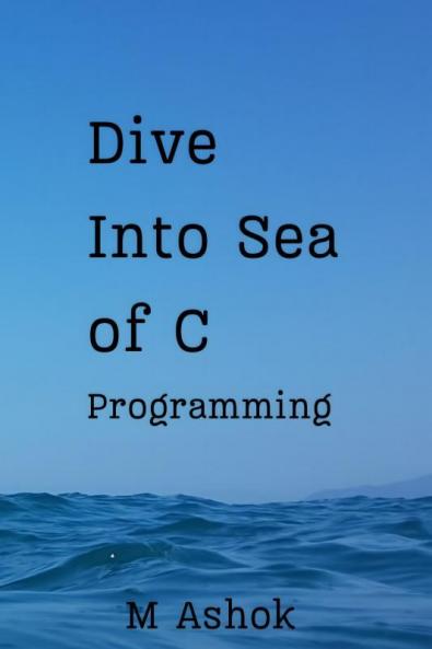 Dive Into Sea of C Programming