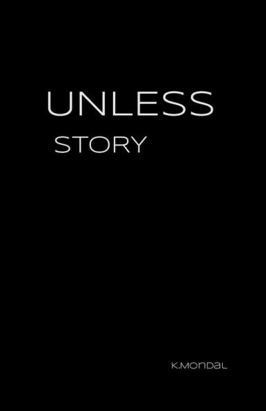 UNLESS STORY